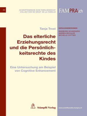 cover image of Das elterliche Erziehungsrecht und die Persönlichkeitsrechte des Kindes